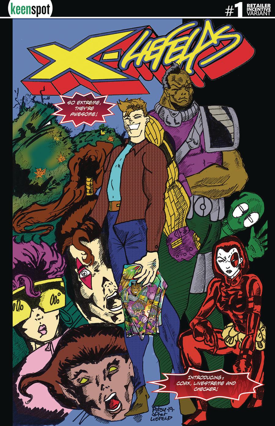 X-Liefelds #1 Cover F Incentive Rob Potchak Variant Cover