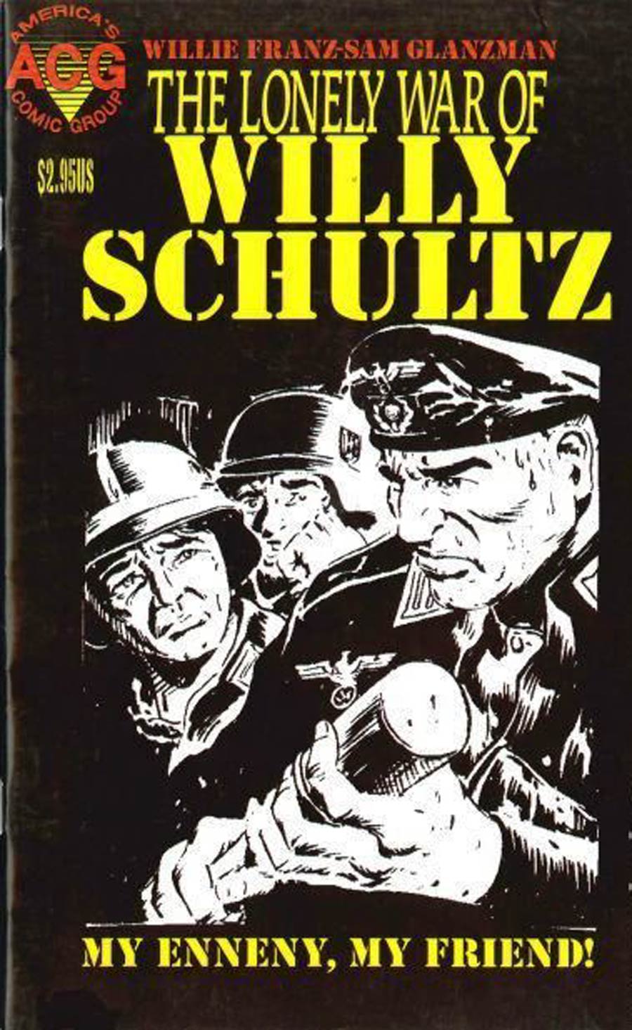 Lonely War of Willy Schultz #2