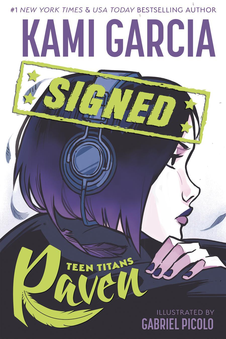 Teen Titans Raven TP Signed By Kami Garcia & Gabriel Picolo