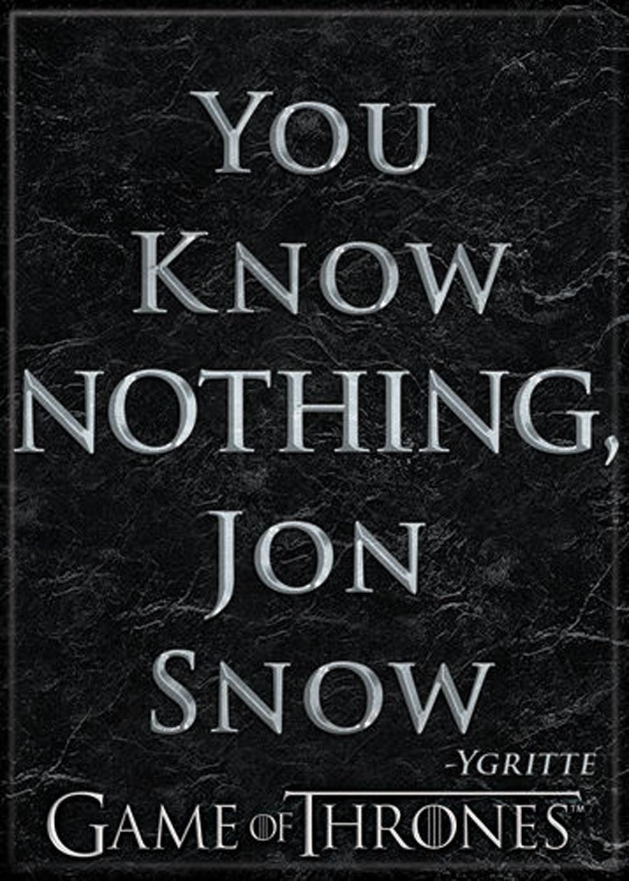 Game Of Thrones 2.5x3.5-inch Magnet - You Know Nothing Jon Snow (73230GT)