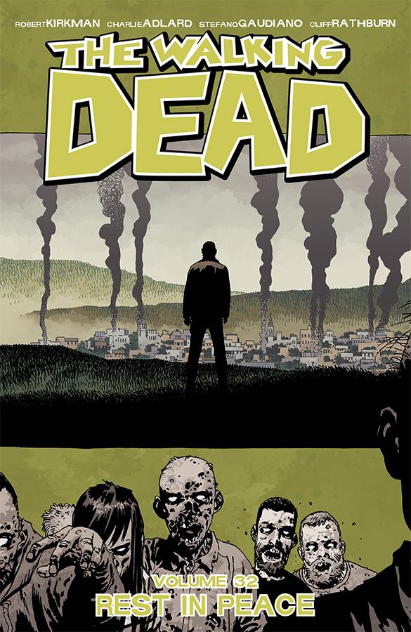 Walking Dead Vol 32 Rest In Peace TP