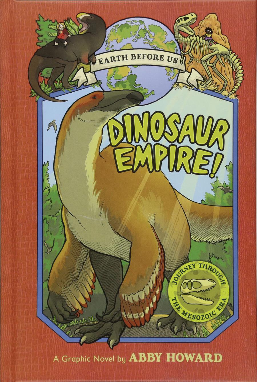 Earth Before Us Vol 1 Dinosaur Empire TP