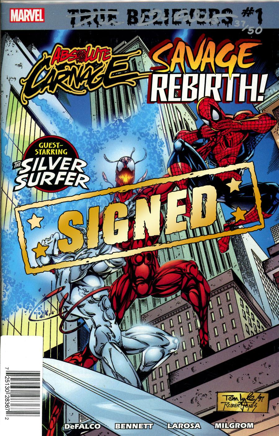 True Believers Absolute Carnage Savage Rebirth #1 Cover B DF Silver Web Signature Series Signed By Tom DeFalco