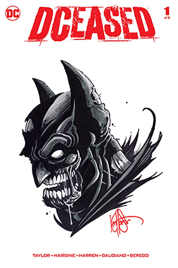 DCeased #1 Cover H DF Signed & Remarked With A Batman Hand-Drawn Sketch By Ken Haeser