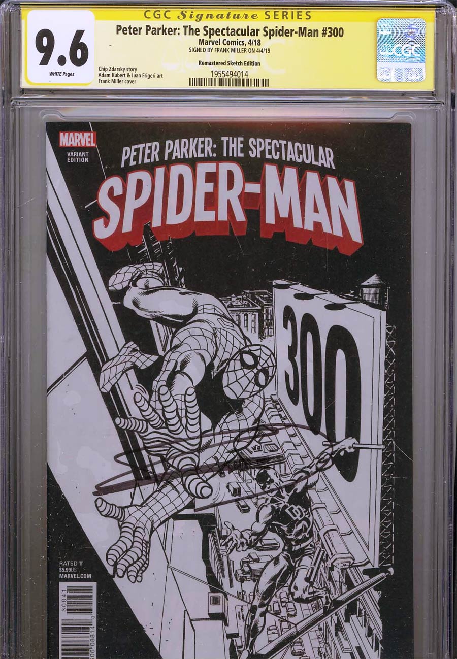 Peter Parker Spectacular Spider-Man #300 CGC SS 9.6 Signed By Frank Miller Incentive Frank Miller Remastered Sketch Variant Cover (Marvel Legacy Tie-I