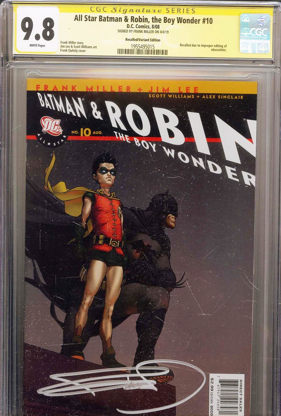 All Star Batman And Robin The Boy Wonder #10 CGC SS 9.8 Signed By Frank Miller Incentive Frank Quitely Variant Recall edition