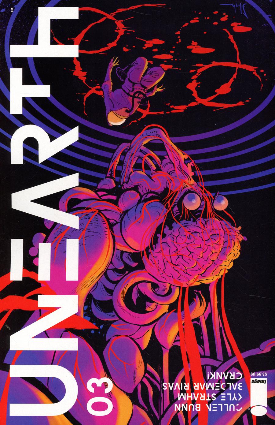 Unearth #3 Cover B Variant Kyle Strahm & Greg Smallwood Cover