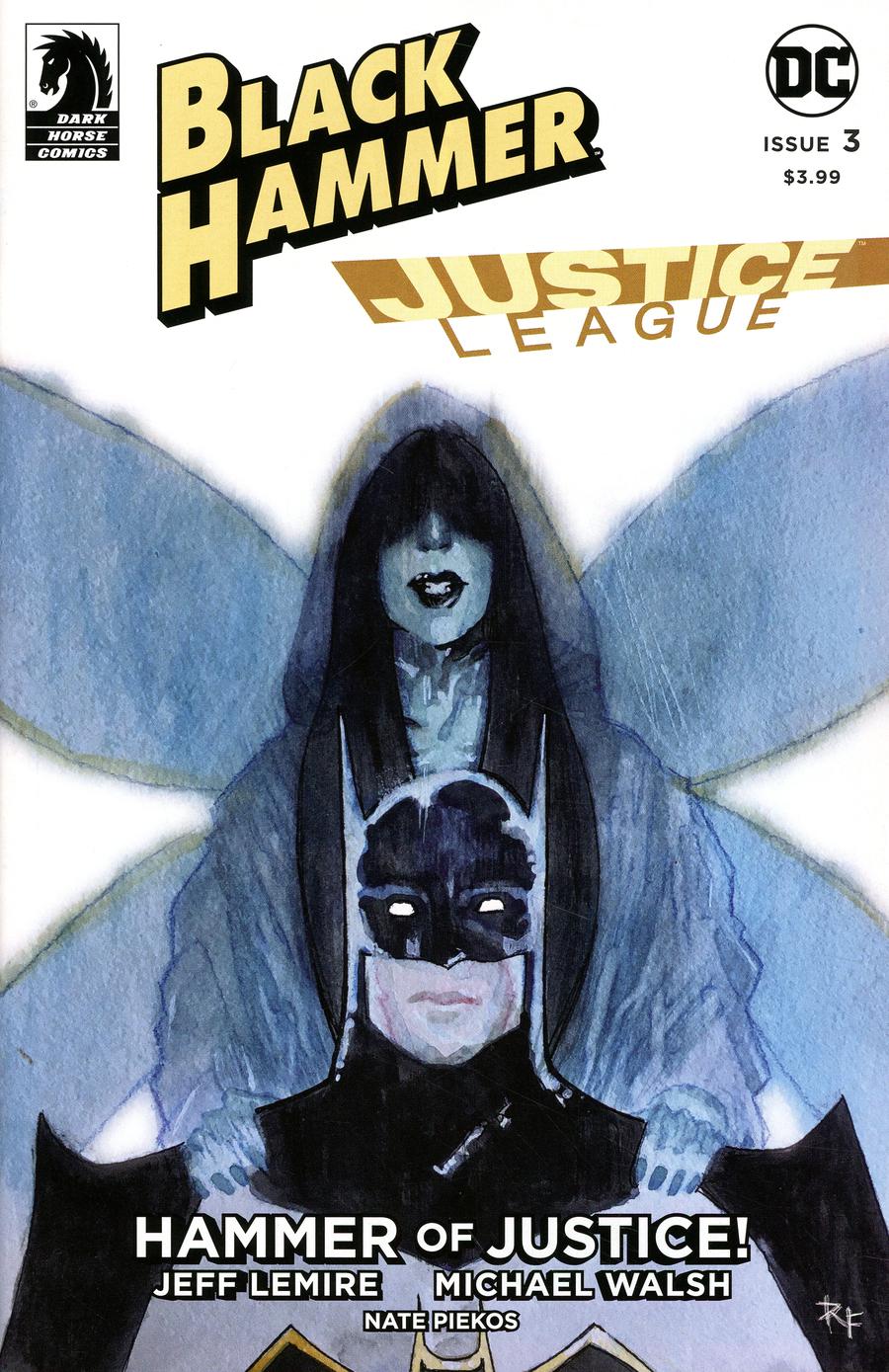 Black Hammer Justice League Hammer Of Justice #3 Cover C Variant Ray Fawkes Cover