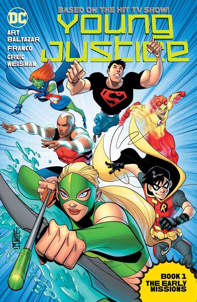Young Justice The Animated Series Book 1 The Early Missions TP