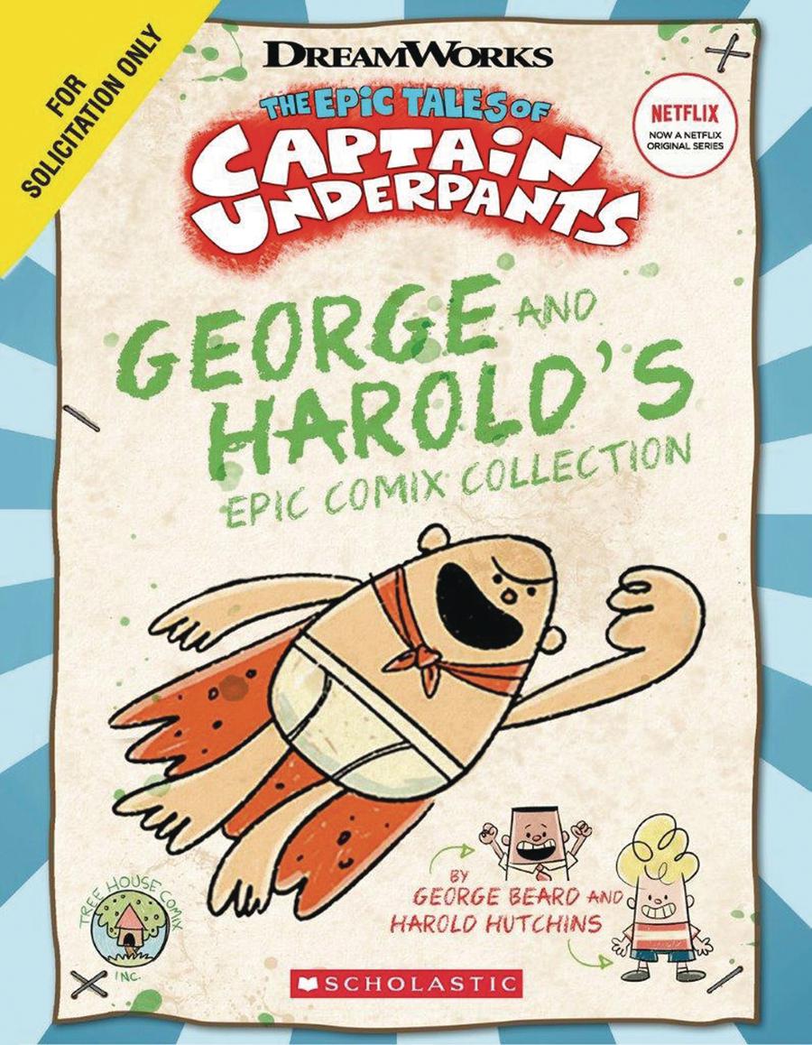 Epic Tales Of Captain Underpants George And Harolds Epic Comix Collection Vol 1 TP