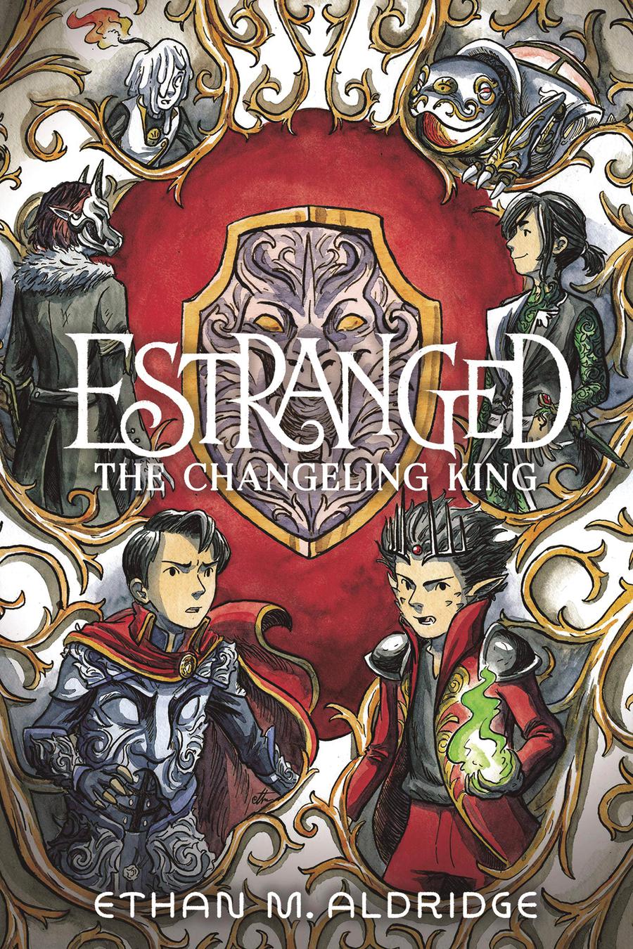 Estranged Vol 2 Changeling King TP