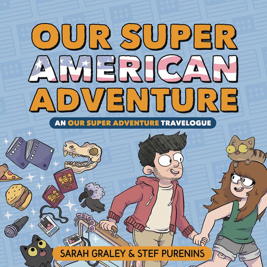 Our Super American Adventure An Our Super Adventure Travelogue HC