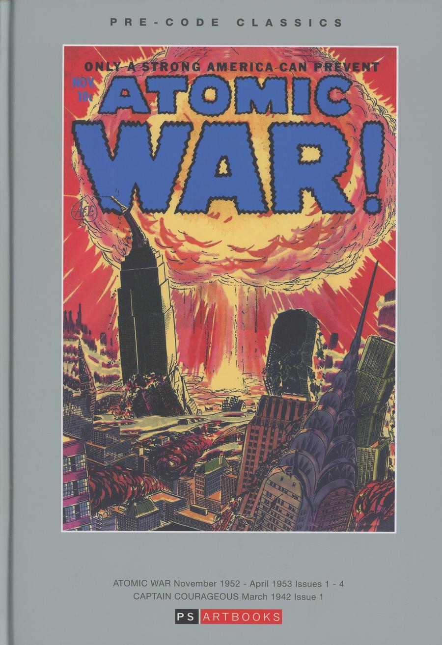 Pre-Code Classics Atomic War / Captain Courageous Vol 1 HC