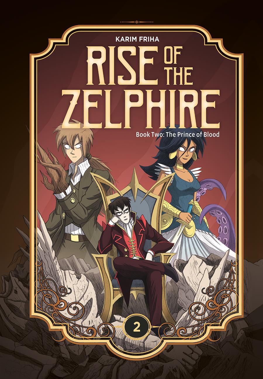 Rise Of The Zelphire Book 2 Prince Of Blood HC