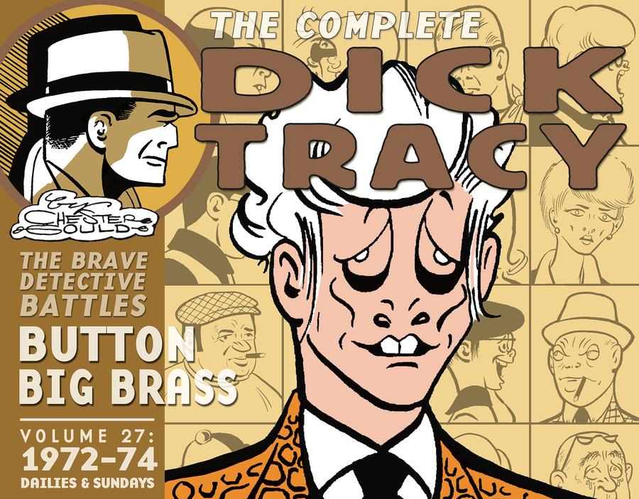 Complete Chester Goulds Dick Tracy Vol 27 1972 - 1974 HC