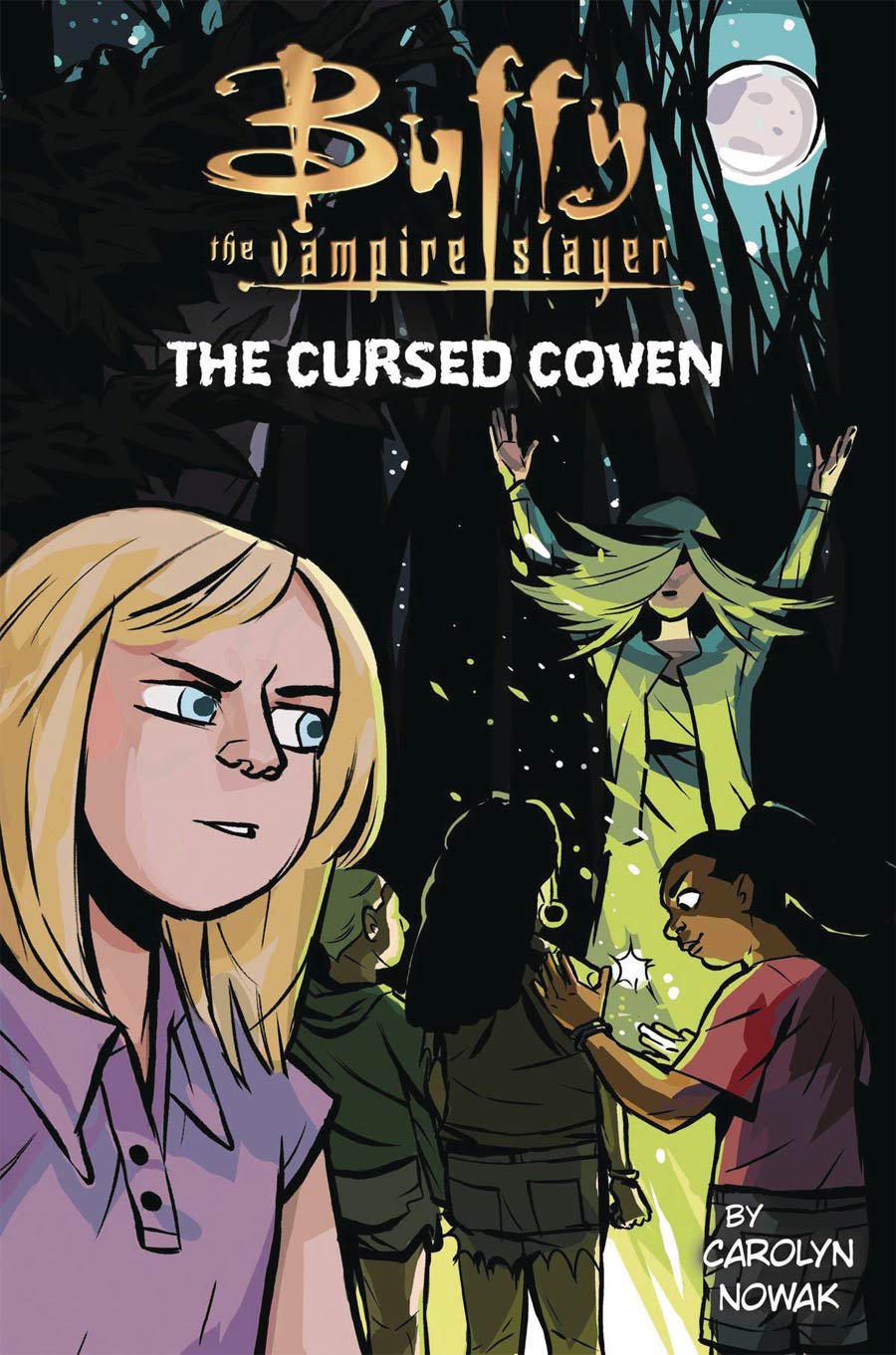 Buffy The Vampire Slayer YA Novel Cursed Coven HC