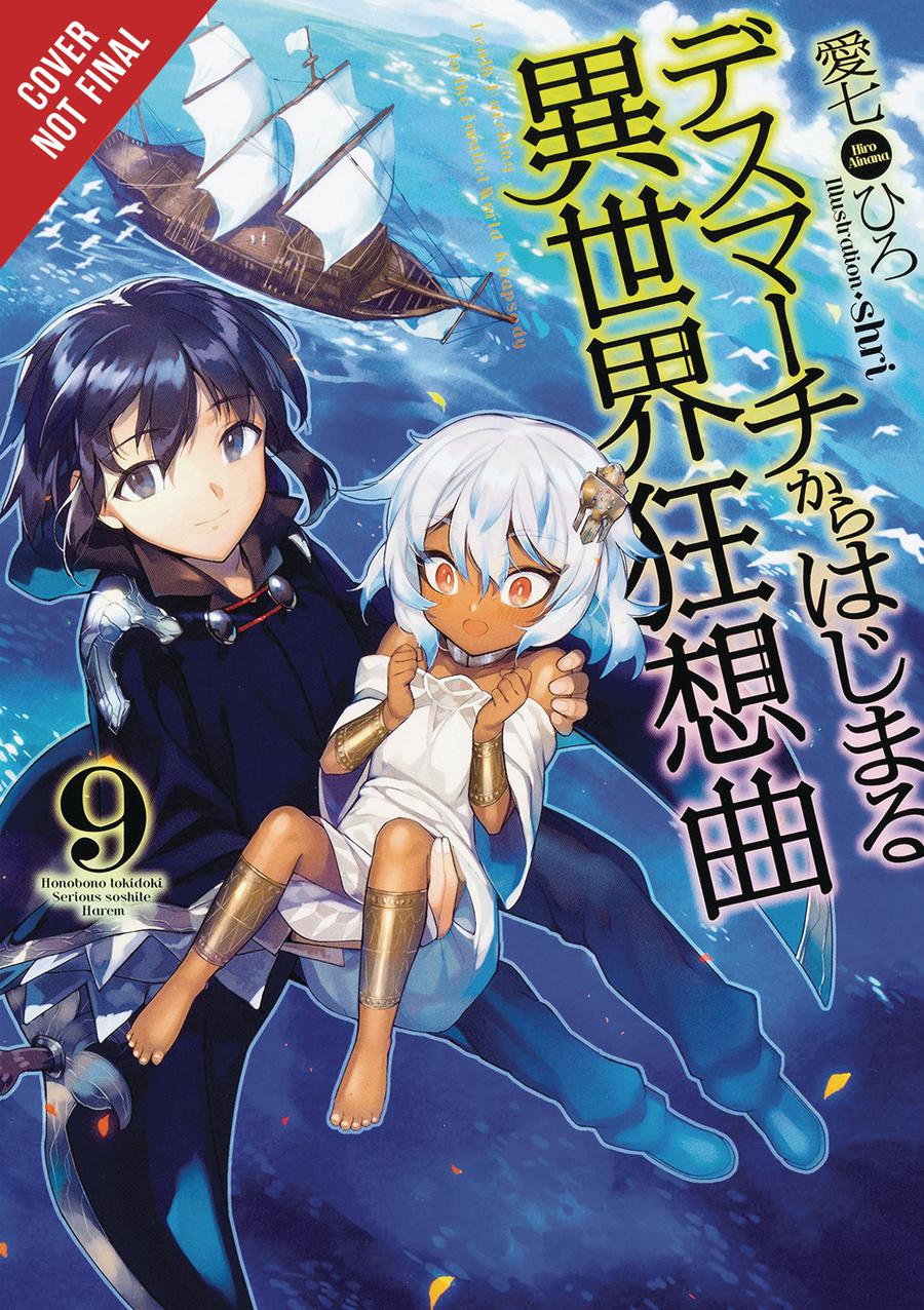 Death March To The Parallel World Rhapsody Light Novel Vol 9