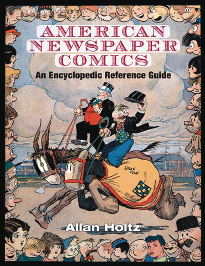 American Newspaper Comics An Encyclopedic Reference Guide HC