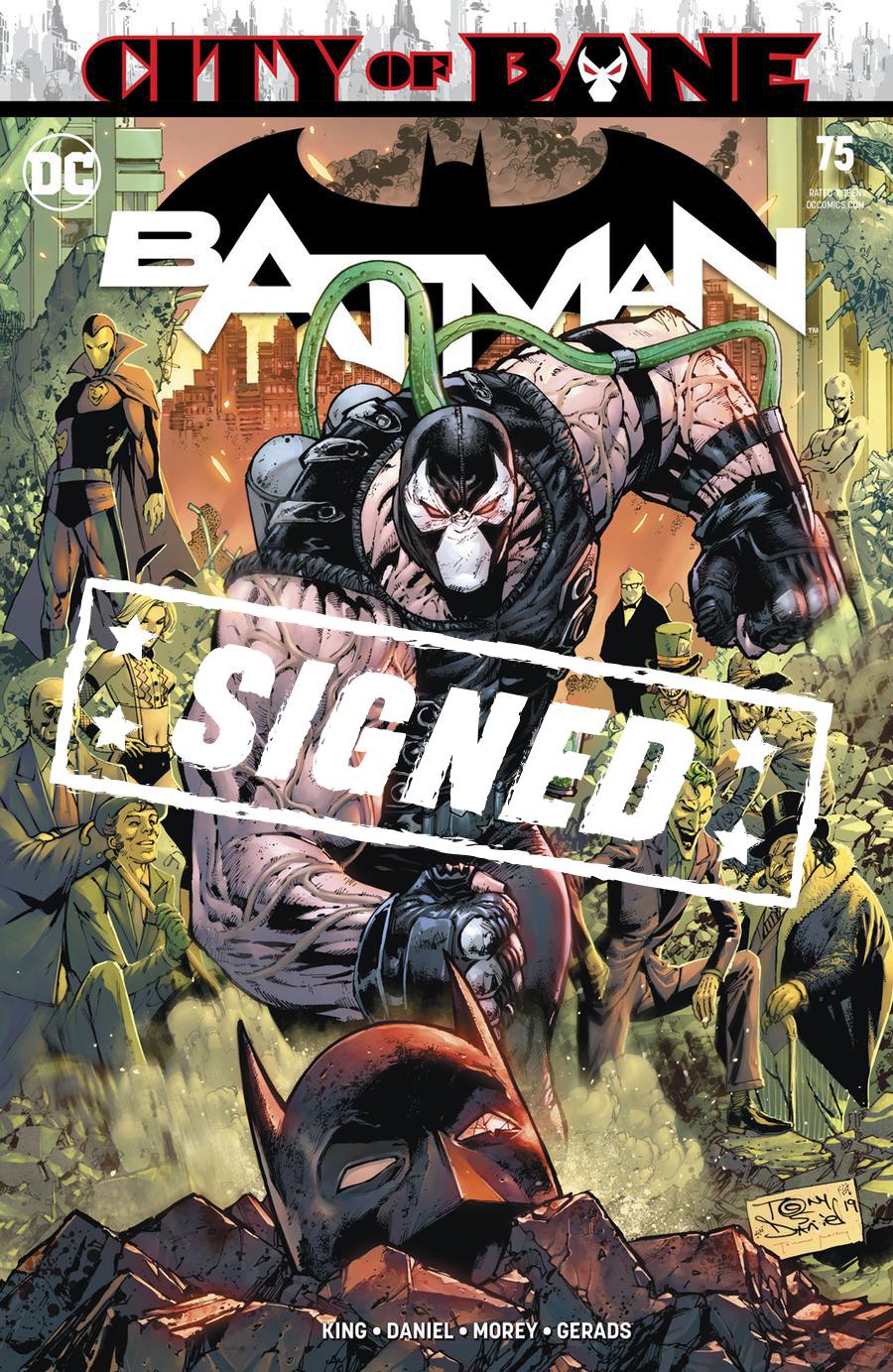 Batman Vol 3 #75 Cover D Regular Tony S Daniel Cover Signed By Tom King (Year Of The Villain The Offer Tie-In)