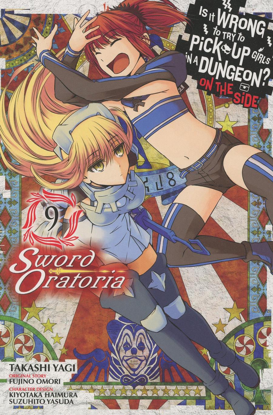 Is It Wrong To Try To Pick Up Girls In A Dungeon On The Side Sword Oratoria Vol 9 GN