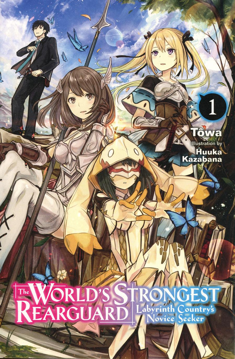 Worlds Strongest Rearguard Labyrinth Countrys Novice Seeker Light Novel Vol 1 TP