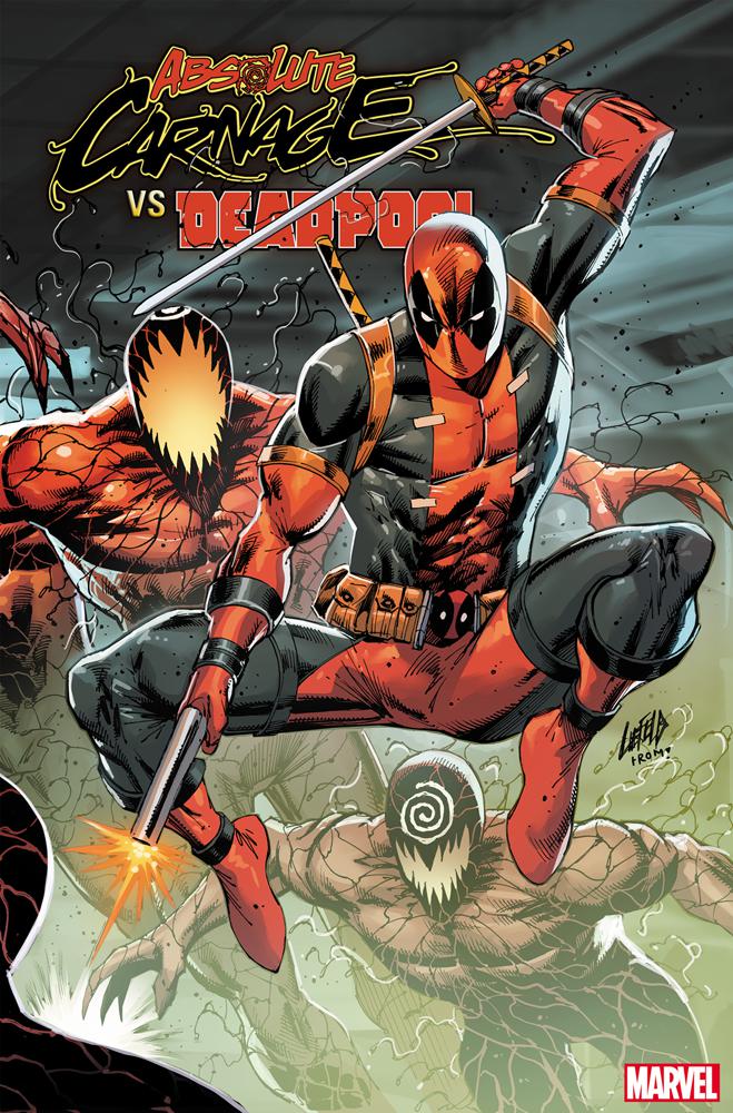 Absolute Carnage vs Deadpool #3 Cover B Variant Rob Liefeld Connecting Cover
