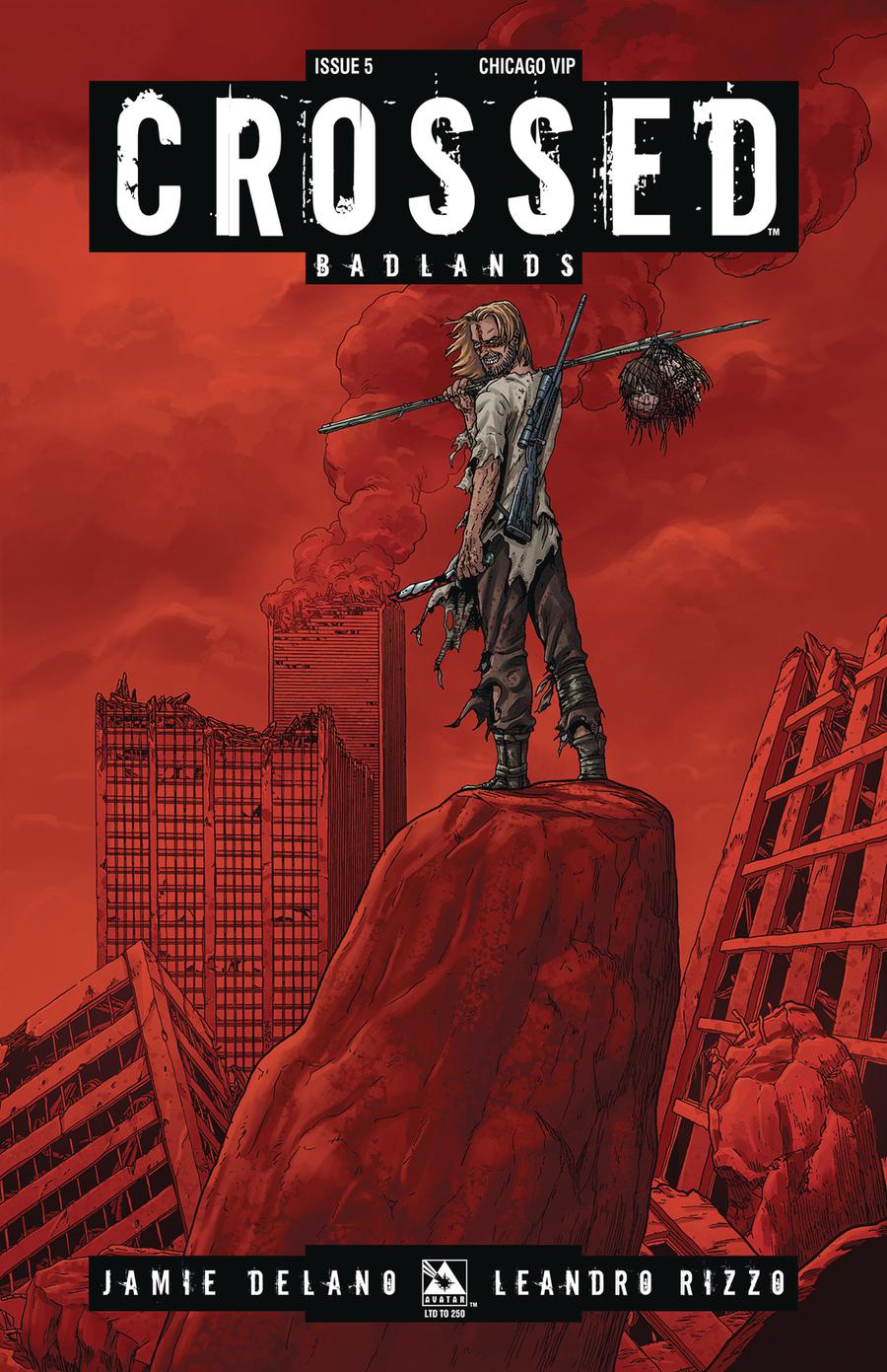 Crossed Badlands #5 Cover G Chicago VIP Cover