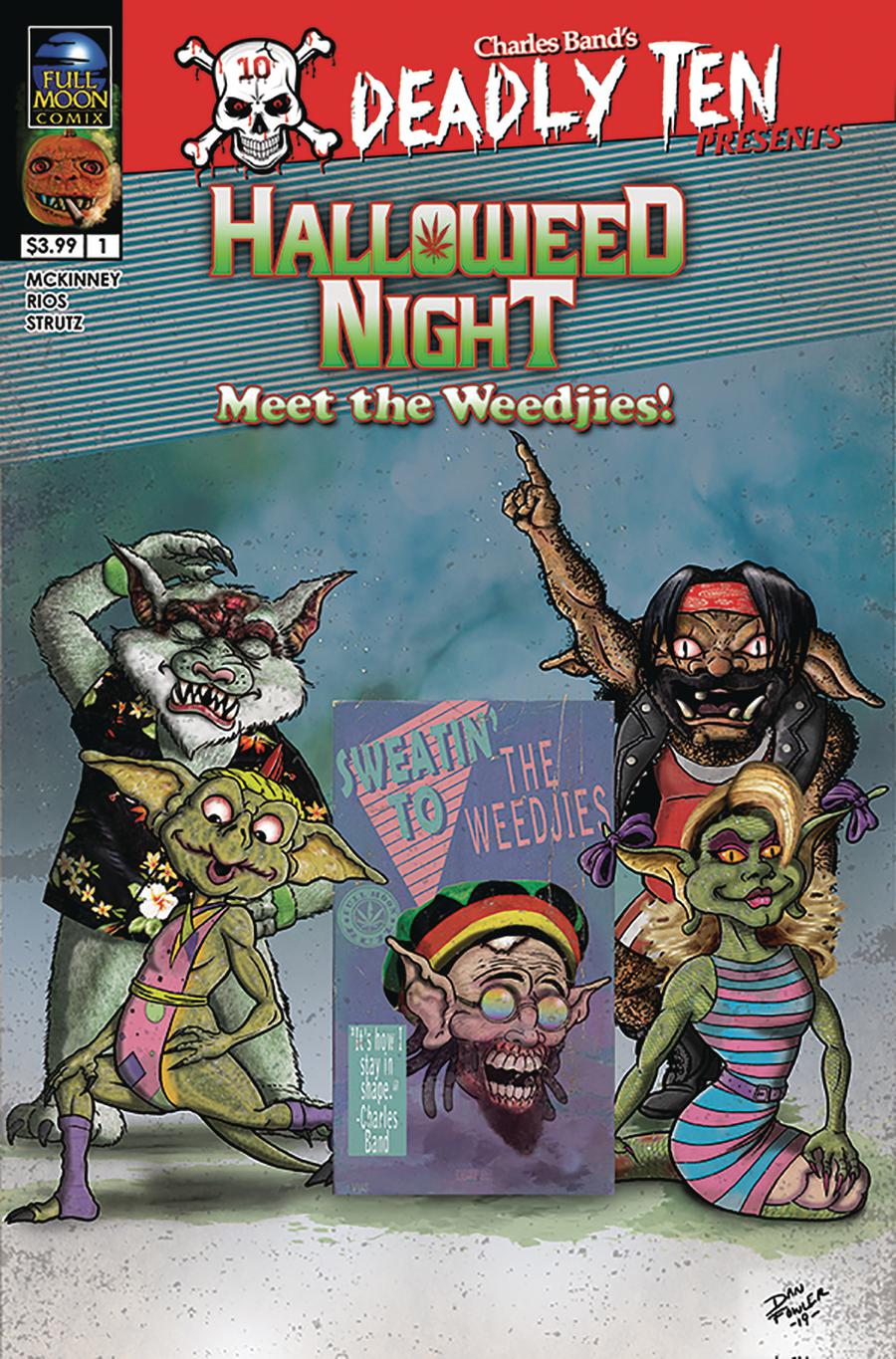 Deadly Ten Presents #2 Halloweed Night Meet The Weedjies Cover B Variant Dan Fowler Cover