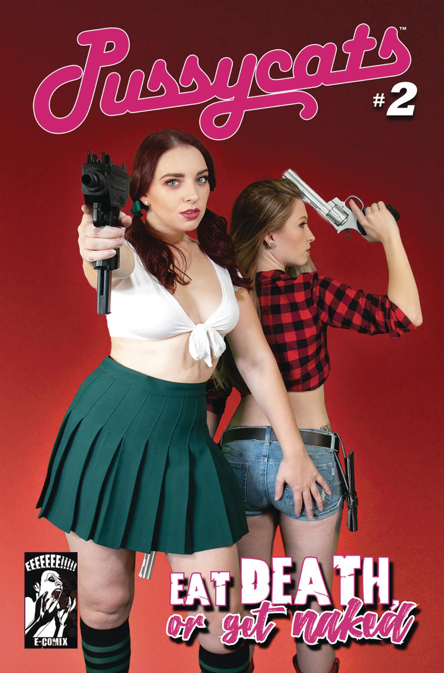 Pussycats Eat Death Or Get Naked #2 Cover B Variant Cathy & Suzie Cover