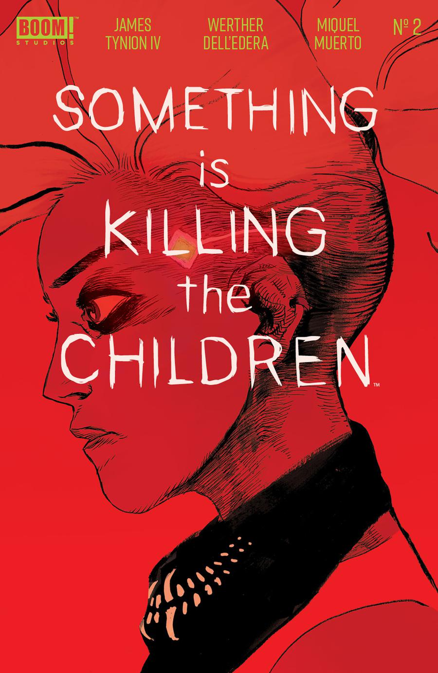 Something Is Killing The Children #2 Cover A 1st Ptg Regular Werther Dell Edera Cover