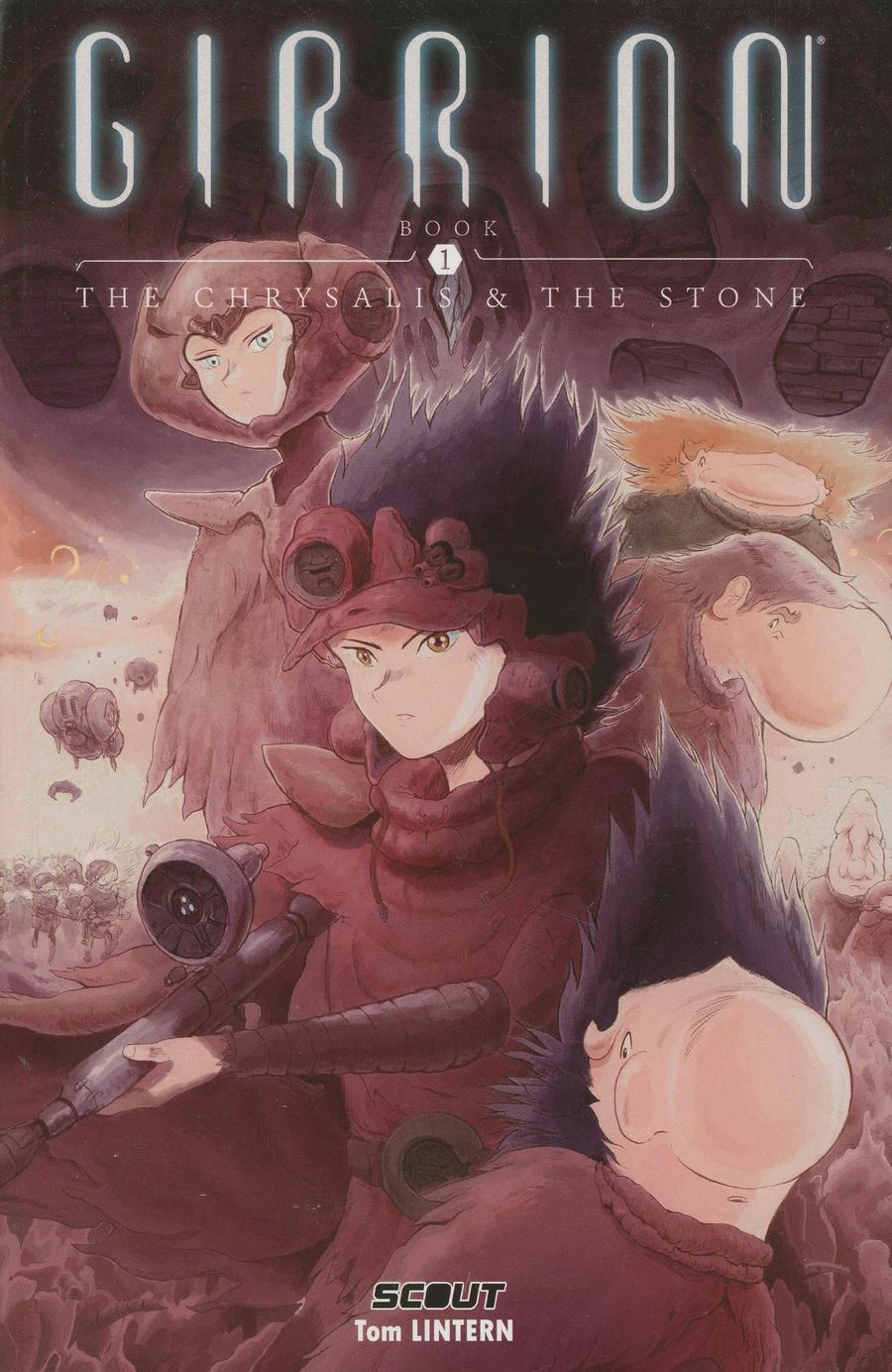 Girrion Vol 1 The Chrysalis And The Stone TP