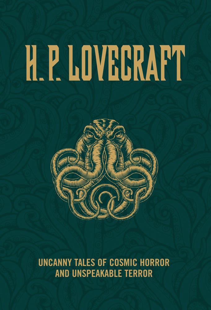 HP Lovecraft Uncanny Tales Of Cosmic Horror And Unspeakable Terror TP