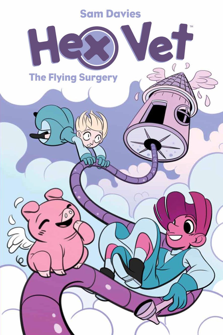 Hex Vet Original Graphic Novel Vol 2 Flying Surgery TP