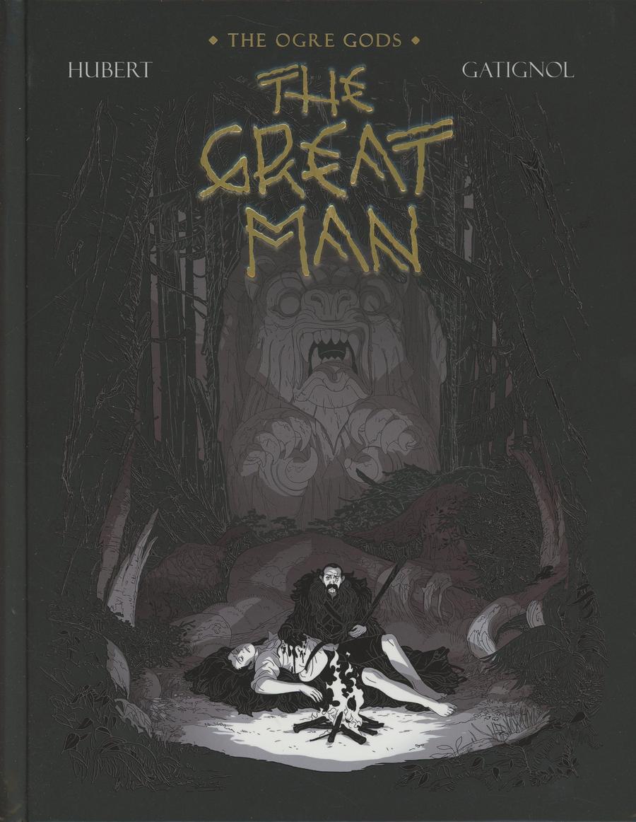 Ogre Gods Book 3 Great Man HC