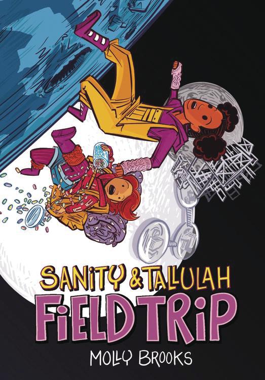 Sanity & Tallulah Vol 2 Field Trip HC