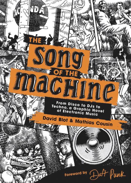 Song Of The Machine From Disco To DJs To Techno HC