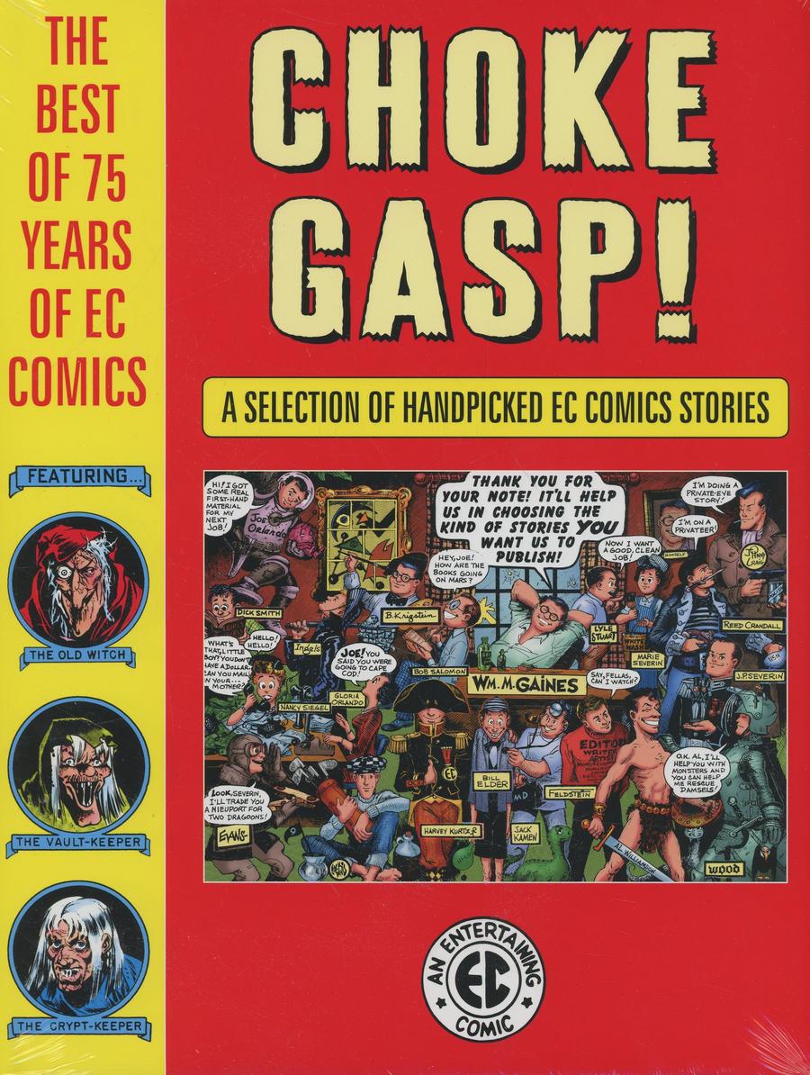 Choke Gasp The Best Of 75 Years Of EC Comics HC