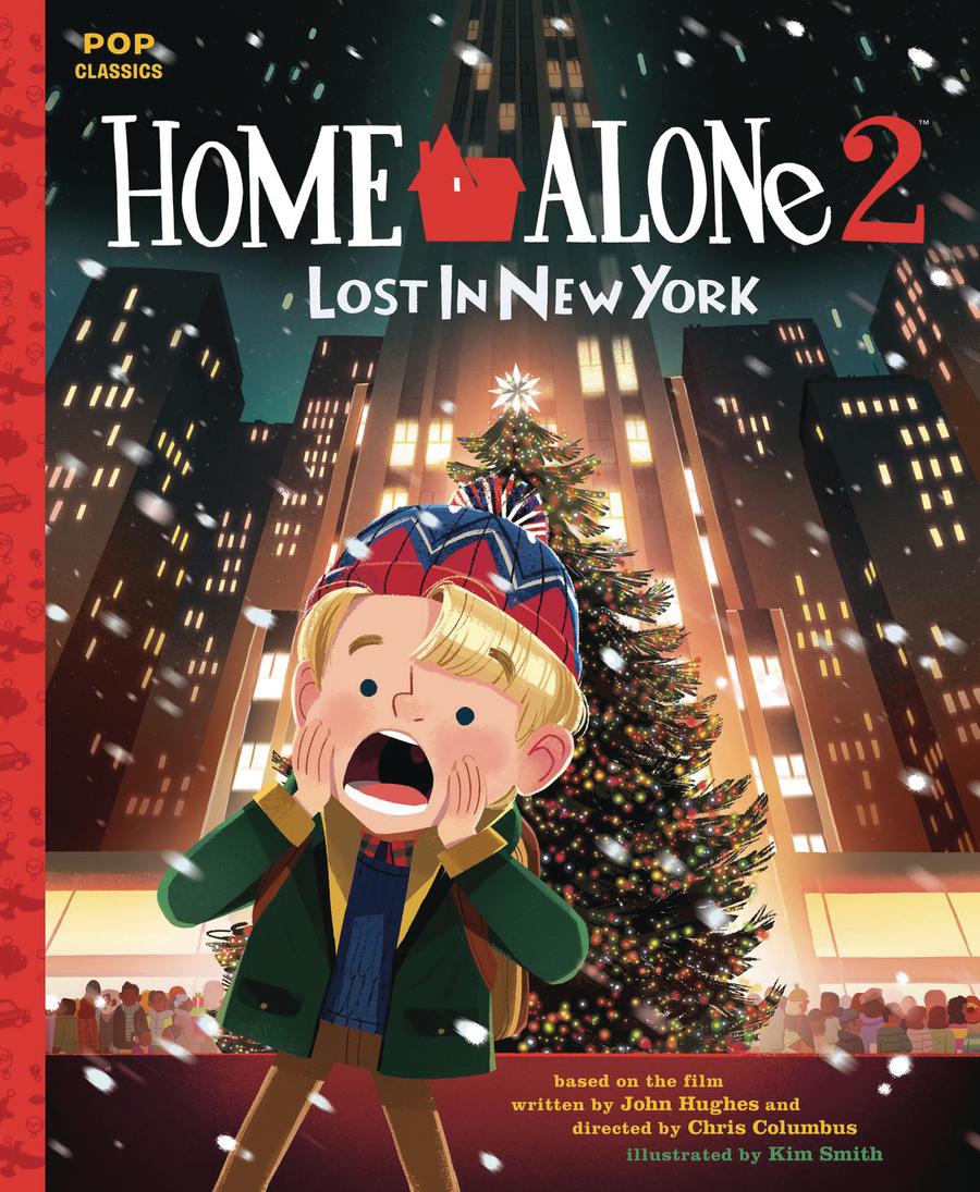 Home Alone 2 Lost In New York Pop Classic Illustrated Storybook HC