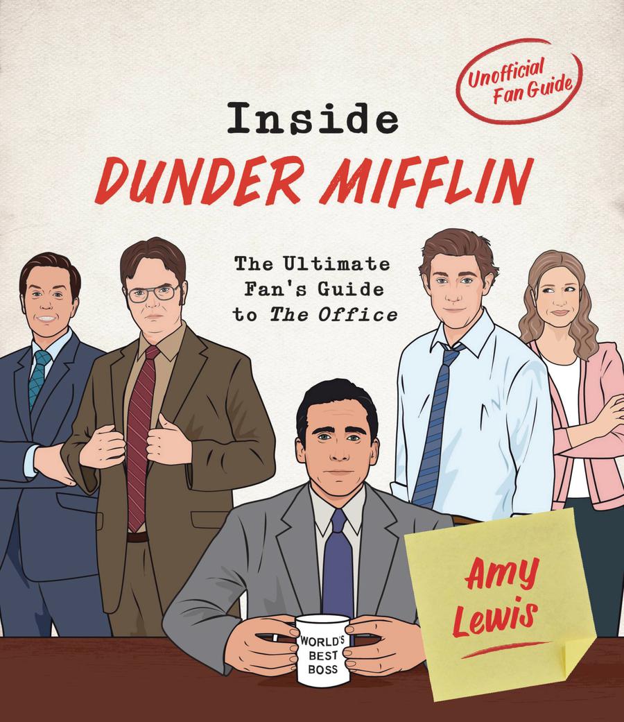 Inside Dunder Mifflin Ultimate Fans Guide To The Office HC