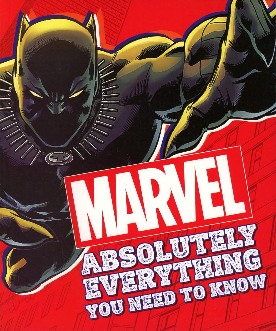 Marvel Absolutely Everything You Need To Know SC