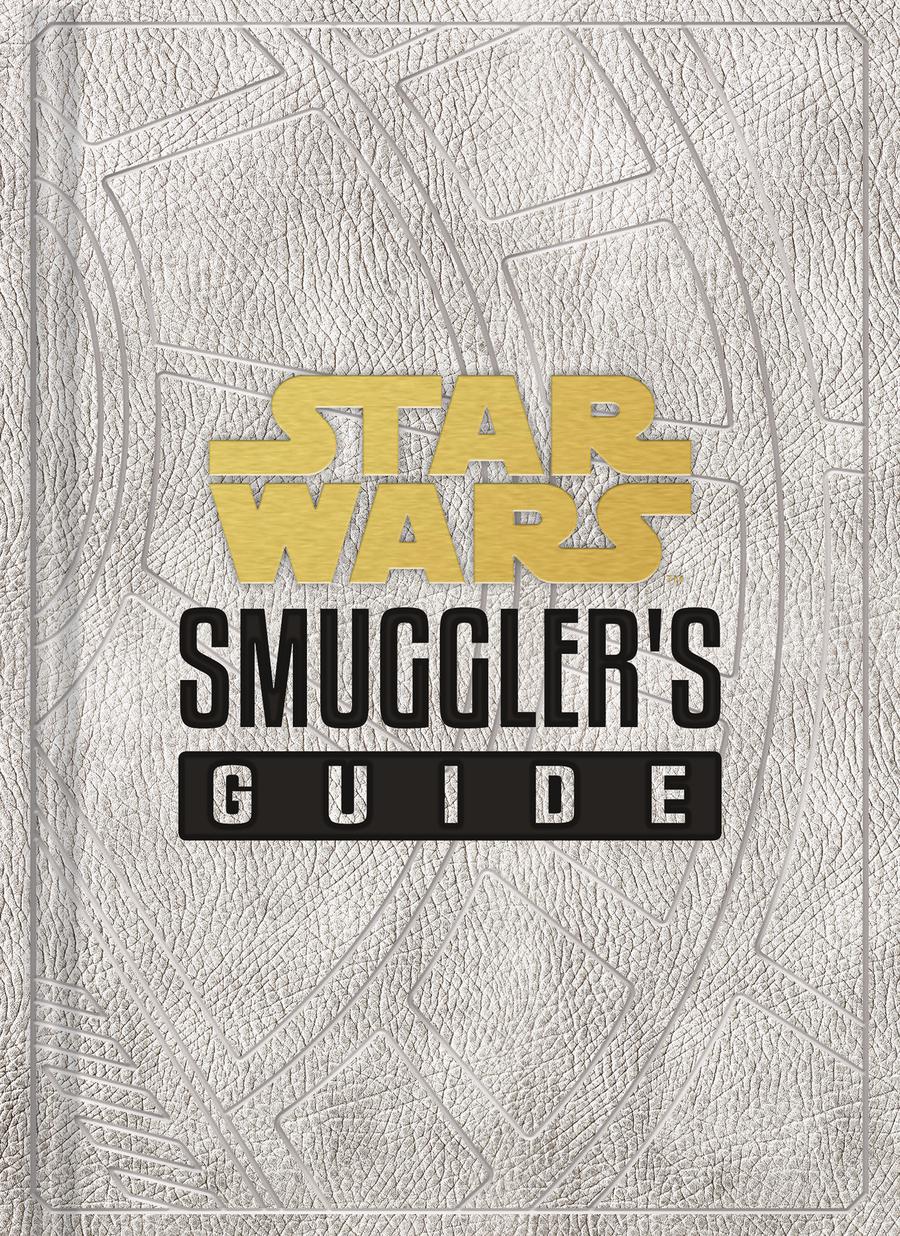 Star Wars Smugglers Guide HC