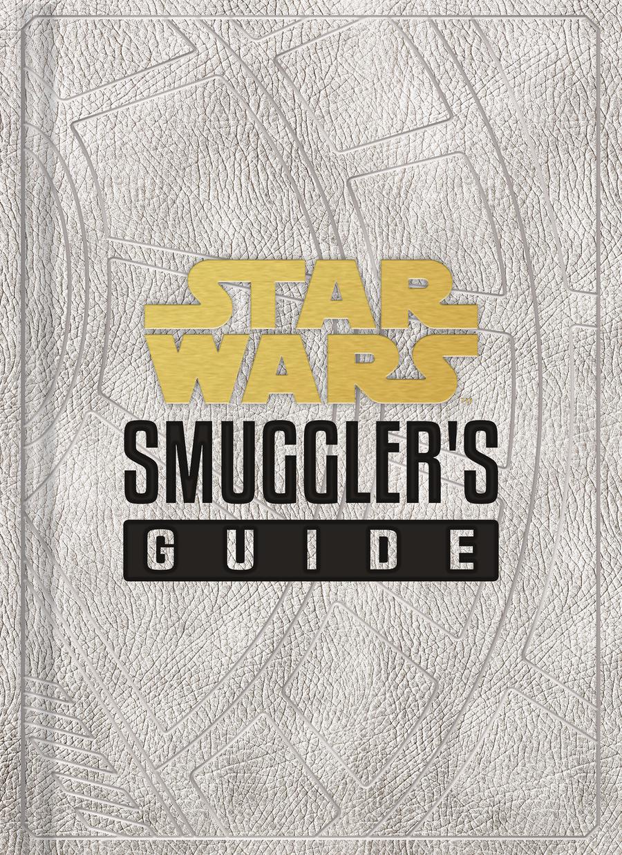 Star Wars Smugglers Guide HC