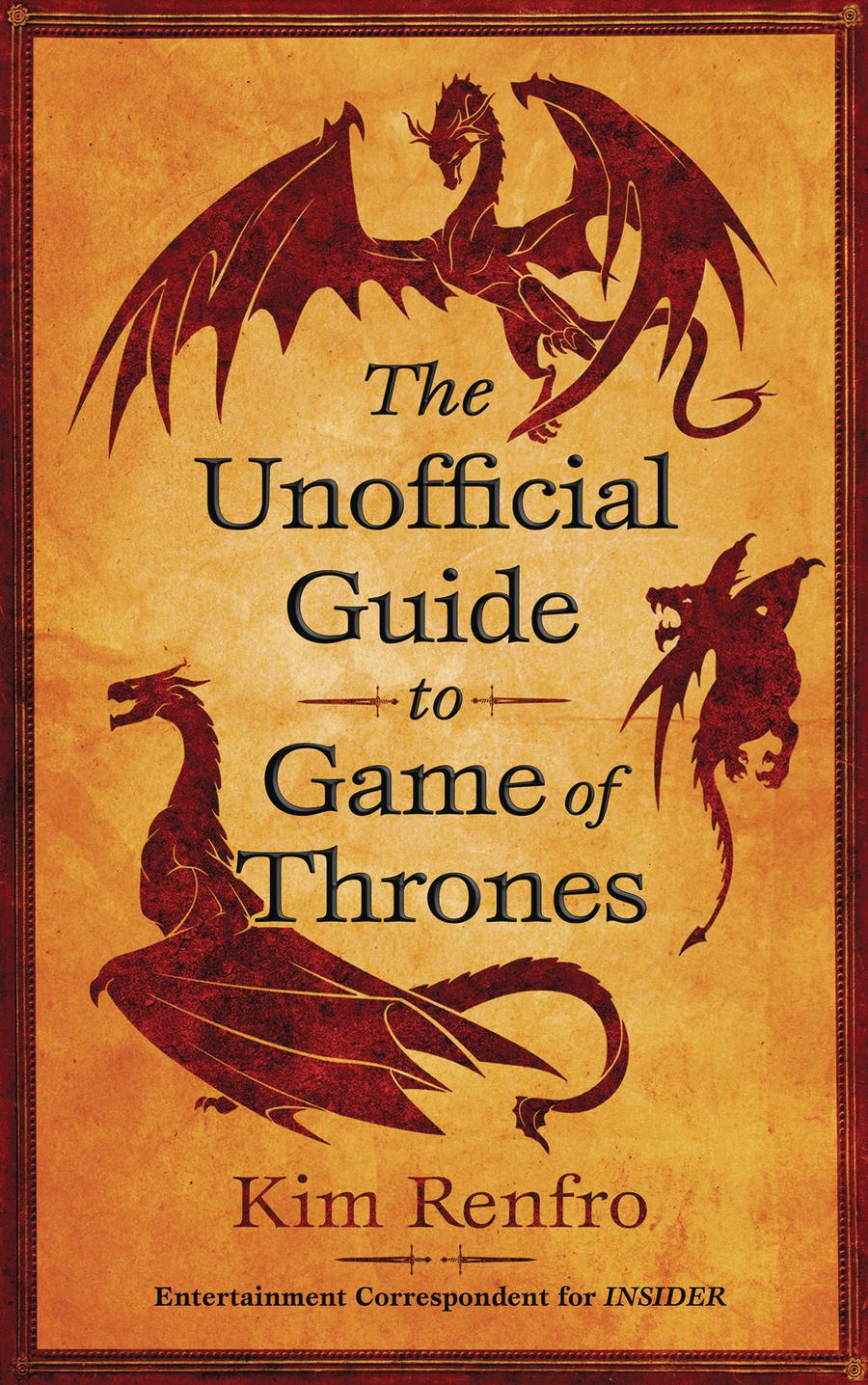 Unofficial Guide To Game Of Thrones SC