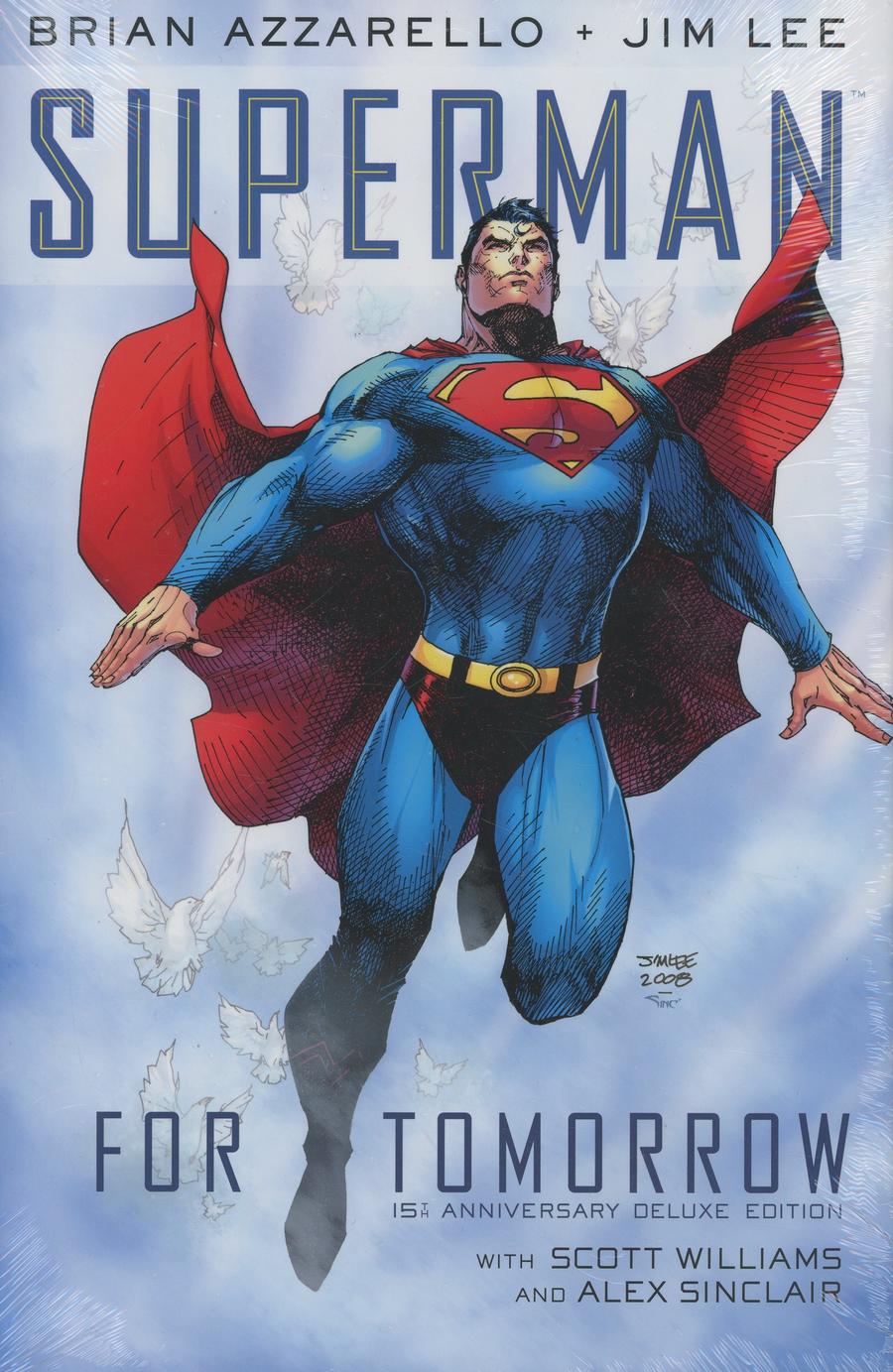 Superman For Tomorrow 15th Anniversary Deluxe Edition HC