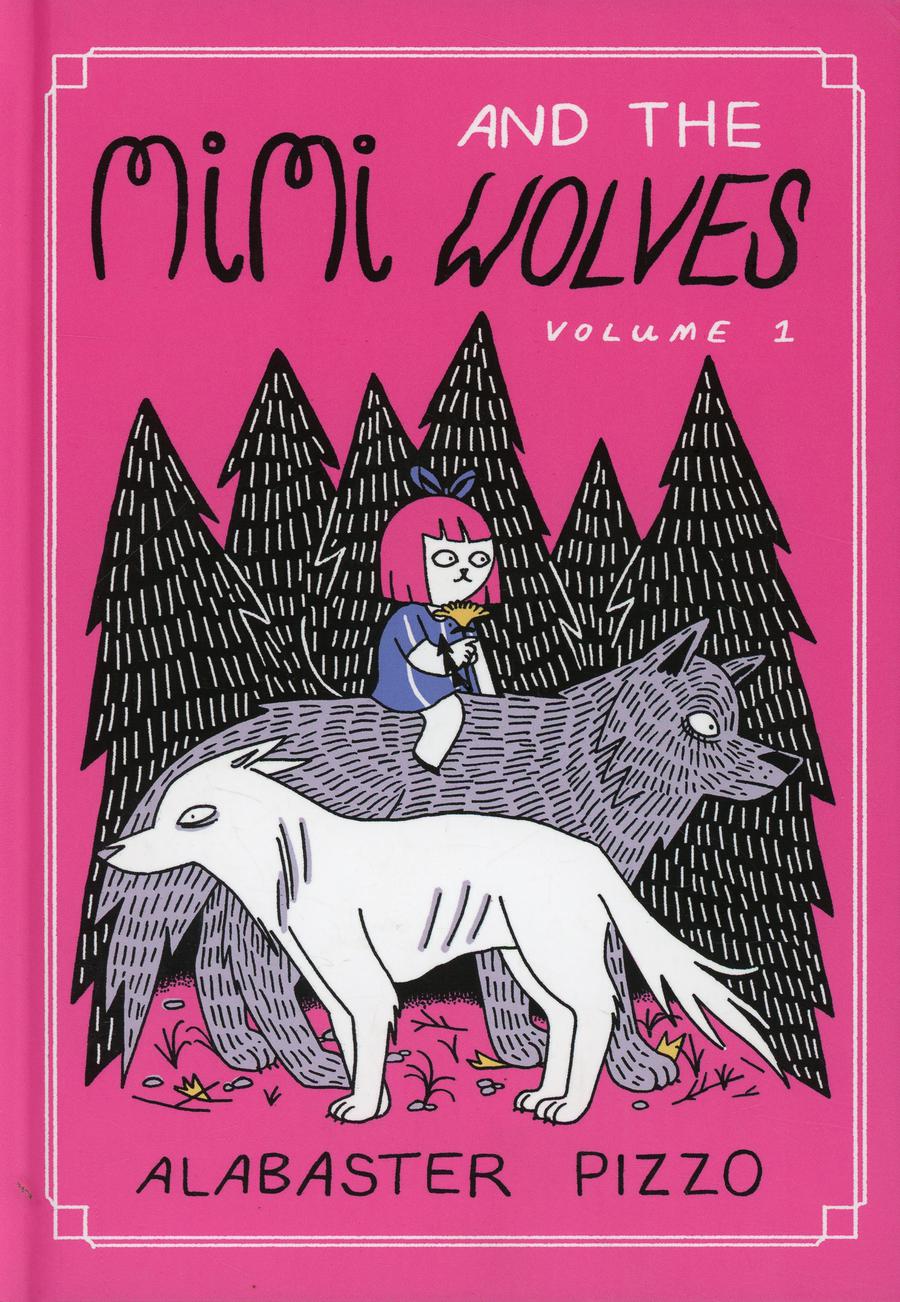 Mimi And The Wolves Vol 1 HC