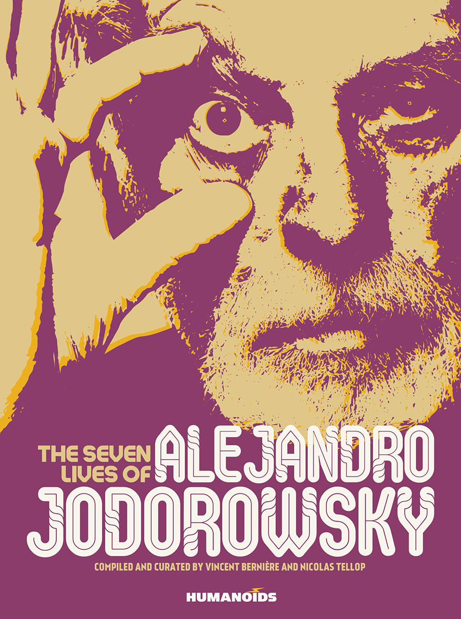 Seven Lives Of Alejandro Jodorowsky HC