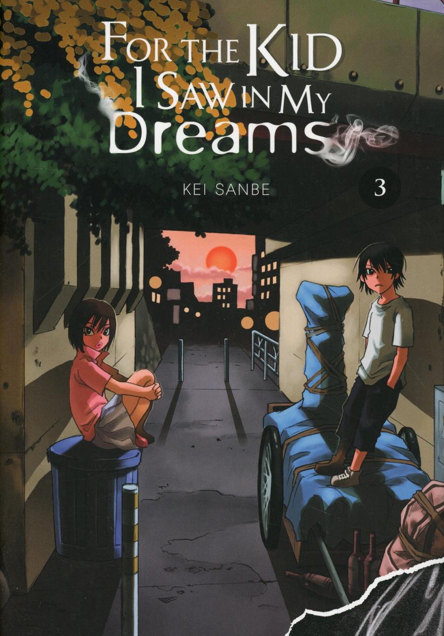 For The Kid I Saw In My Dreams For The Kid I Saw In My Dreams Vol 3 HC