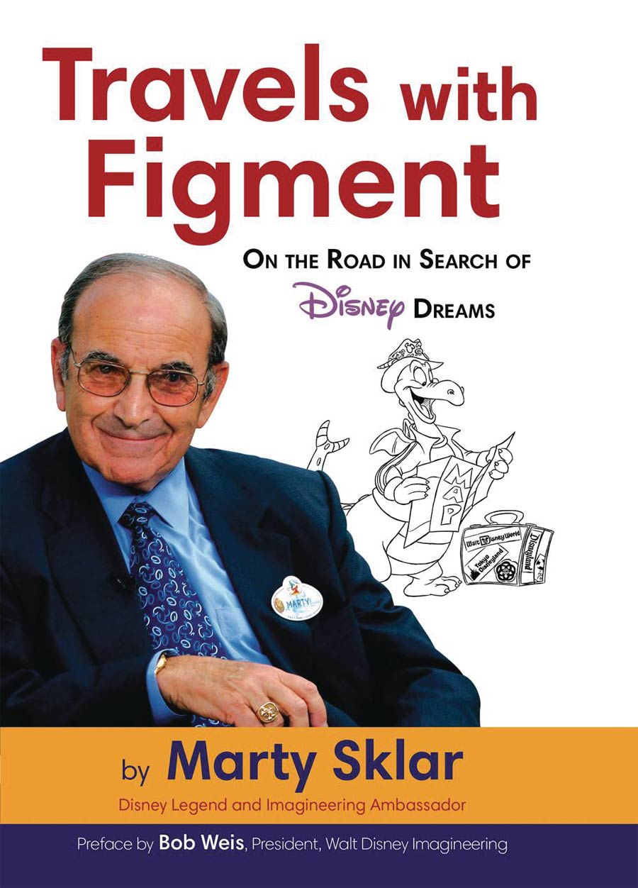Travels With Figment On The Road In Search Of Disney Dreams HC