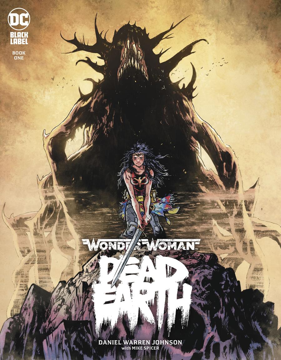 Wonder Woman Dead Earth #1 Cover A Regular Daniel Warren Johnson Cover