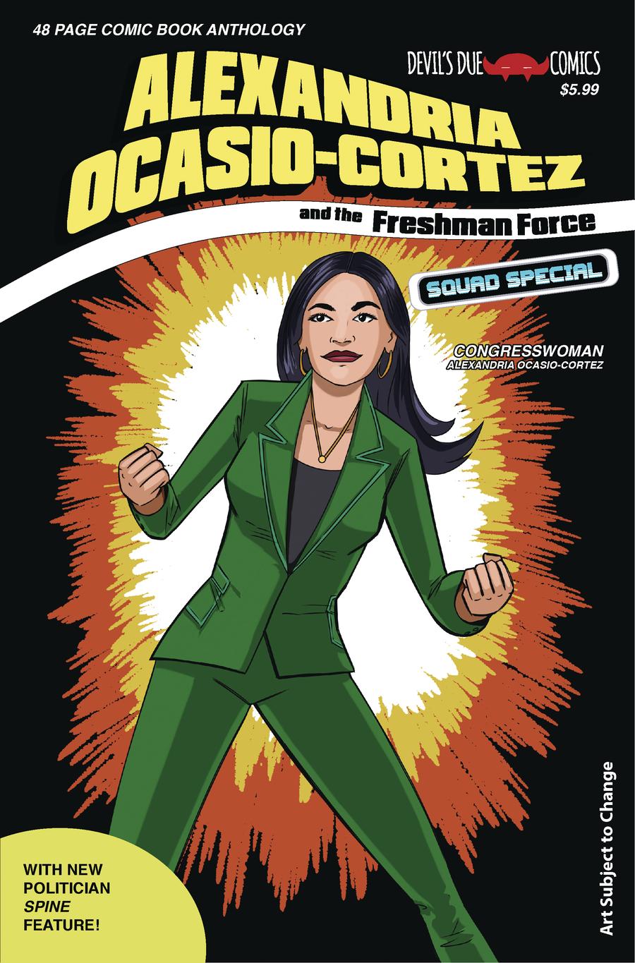 Alexandria Ocasio-Cortez And The Freshman Force Squad #1 Cover B Variant Josh Blaylock Cover